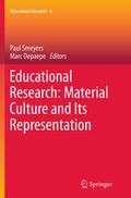 Educational Research: Material Culture and Its Rep