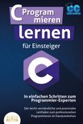 C Programmieren lernen für Einsteiger - In einfach