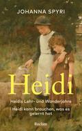 Heidi. Heidis Lehr- und Wanderjahre · Heidi kann brauchen, was es gelernt hat