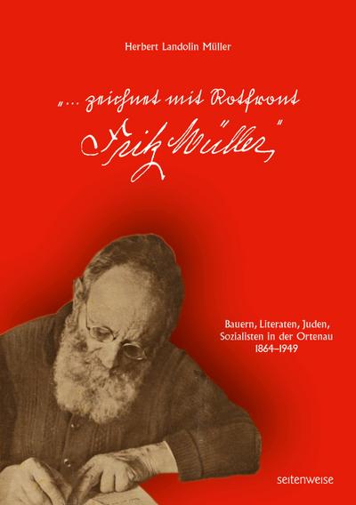 ’... zeichnet mit Rotfront Fritz Müller’