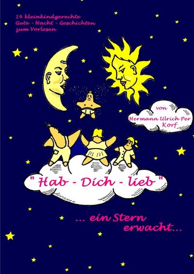 "Hab-Dich-lieb"  ein Stern erwacht