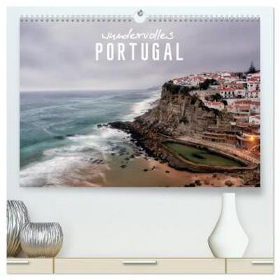 Wundervolles Portugal (hochwertiger Premium Wandkalender 2026 DIN A2 quer), Kunstdruck in Hochglanz