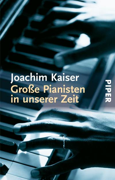 Große Pianisten in unserer Zeit