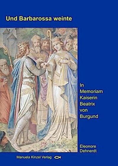 Und Barbarossa weinte