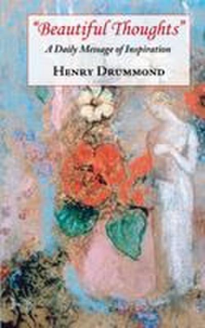 Beautiful Thoughts - A Daily Message of Inspiration