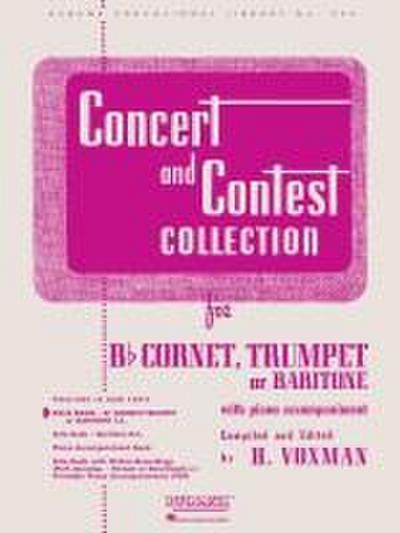 Concert and Contest Collection Voxman - Solo Book Only BB Cornet, Trumpet, Baritone T.C. Classical and Contest Solos Sheet Music for Intermediate Players Rubank Educational Library, 294