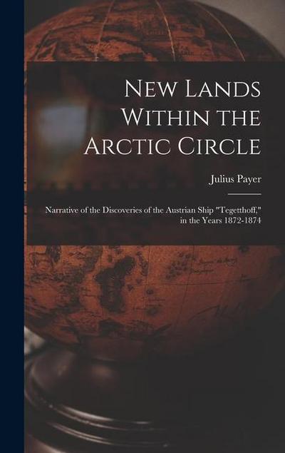 New Lands Within the Arctic Circle