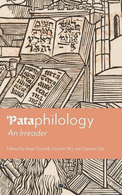’Pataphilology: An Irreader