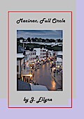 Macinac, Full Circle
