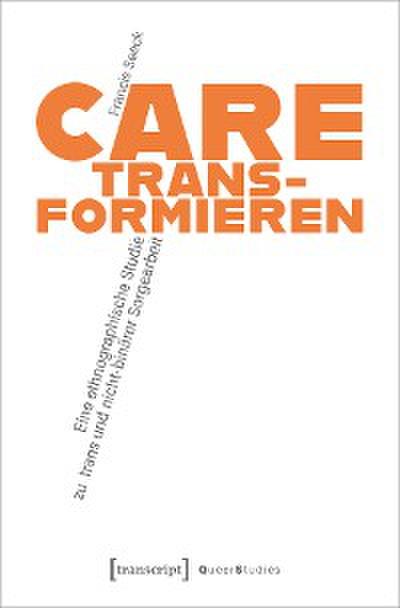 Care trans_formieren