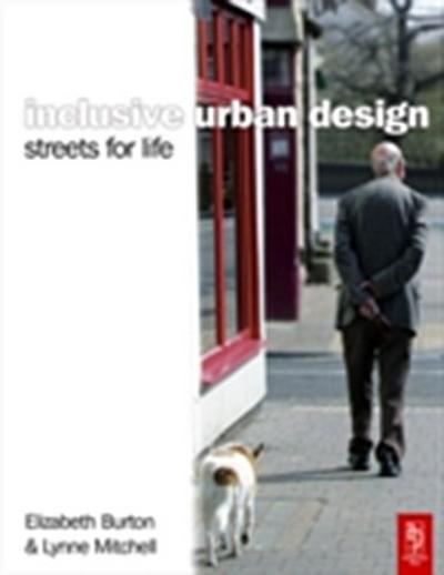 Inclusive Urban Design: Streets For Life