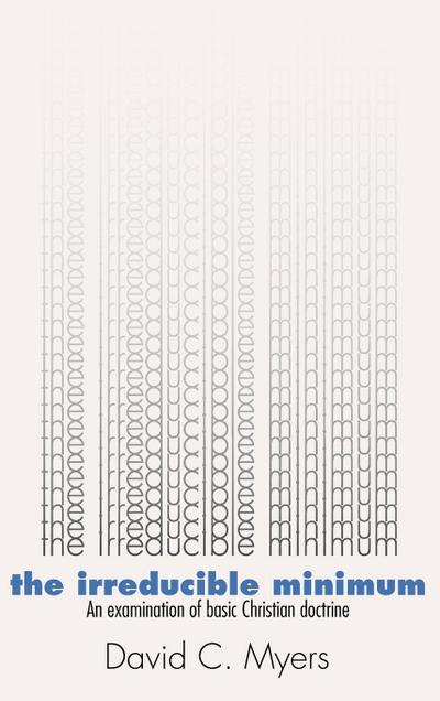 The Irreducible Minimum