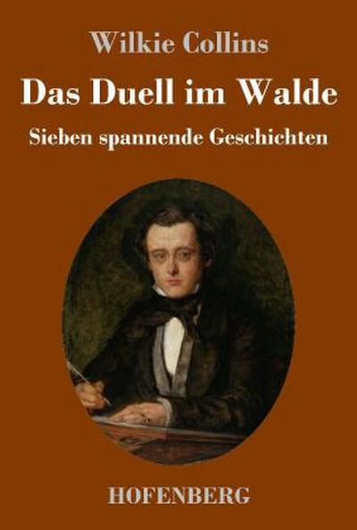 Das Duell im Walde