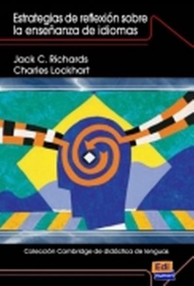Coleccion Cambridge de Didactica de Lenguas Estrategias de Reflexion Sobre La Ensenanza de Idiomas