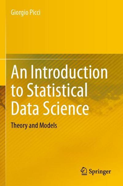 An Introduction to Statistical Data Science