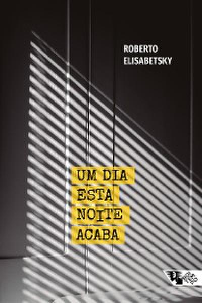 Um dia esta noite acaba
