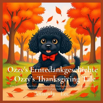 Ozzy’s Erntedankgeschichte - Ozzy’s Thanksgiving Tale