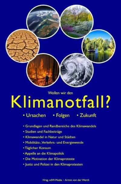 Wollen wir den Klimanotfall?