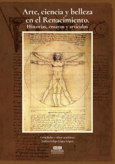 Arte, ciencia y belleza en  el Renacimiento.
