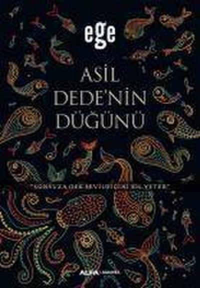 Asil Dedenin Dügünü