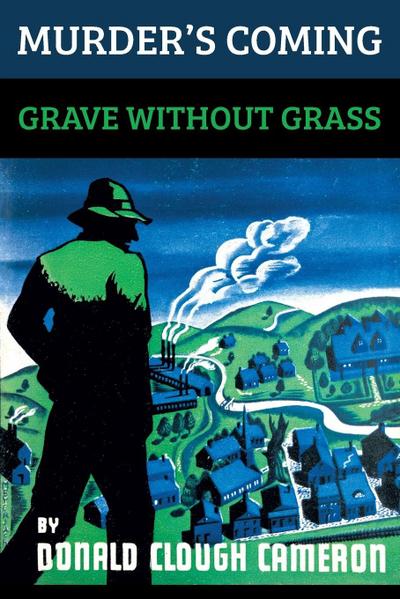 Murder’s Coming / Grave Without Grass