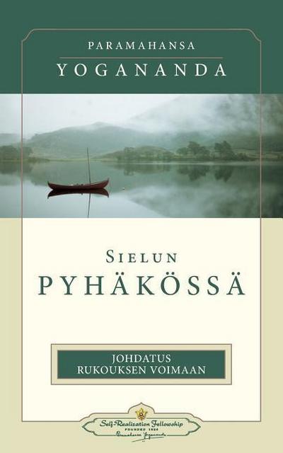 Sielun pyhäkössä