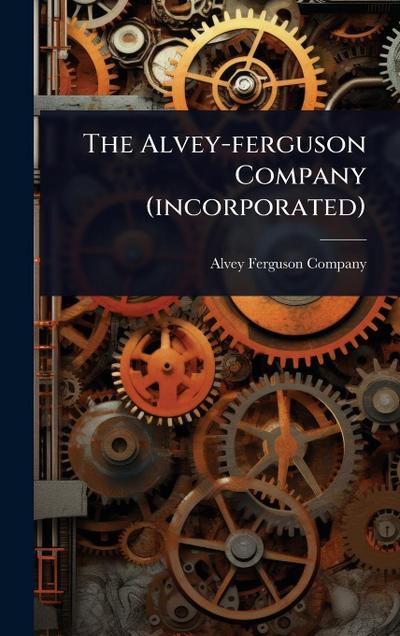 The Alvey-ferguson Company (incorporated)