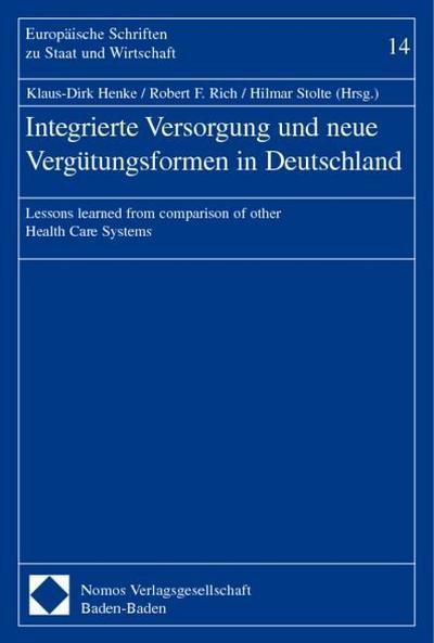 Integrierte Versorgung und neue Vergütungsformen in Deutschland