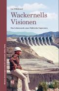 Wackernells Visionen