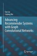 Advancing Recommender Systems with Graph Convoluti