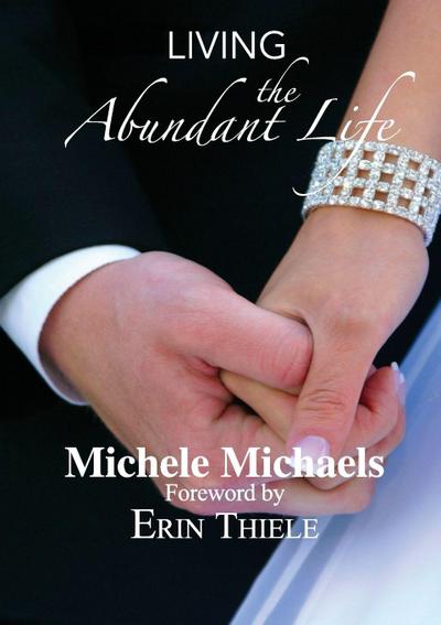 Living the Abundant Life