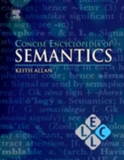 Concise Encyclopedia of Semantics