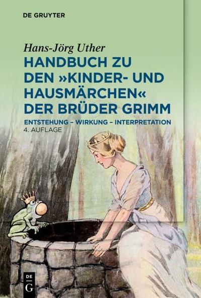 Handbuch zu den Kinder- und Hausmärchen der Brüder Grimm