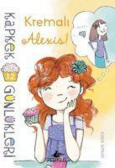 Kapkek Günlükleri 12 - Kremali Alexis