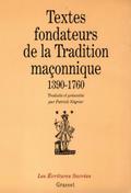 Textes fondateurs de la tradition maçonnique