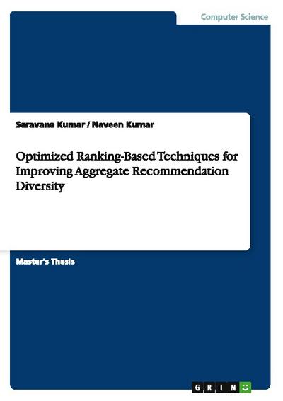 Optimized Ranking-Based Techniques for Improving Aggregate Recommendation Diversity