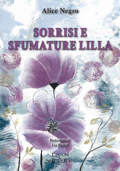 Sorrisi e sfumature lilla