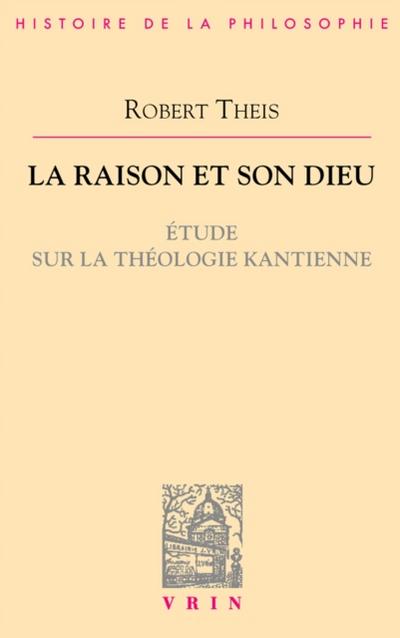 La raison et son Dieu