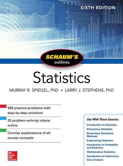 Schaum’s Outline of Statistics, Sixth Edition