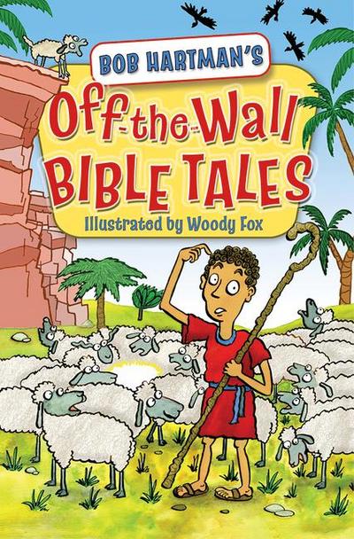Off-The-Wall Bible Tales