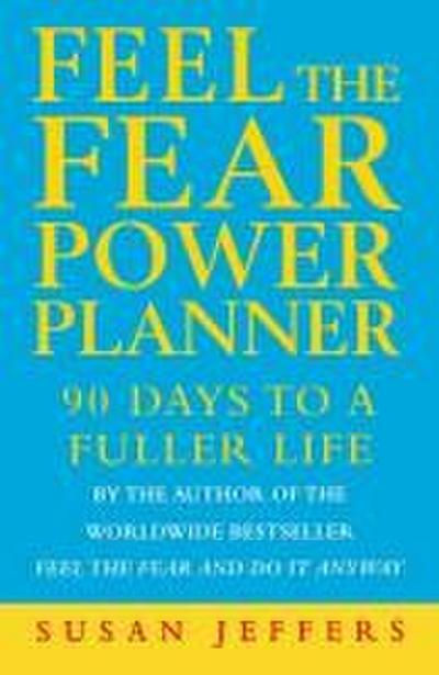 Feel The Fear Power Planner