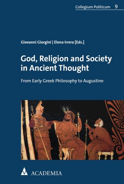 God, Religion and Society in Ancient Thought