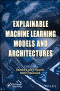 Explainable Machine Learning Models and Architectures
