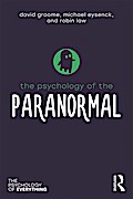 The Psychology of the Paranormal