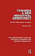 Towards a New Industrial Democracy