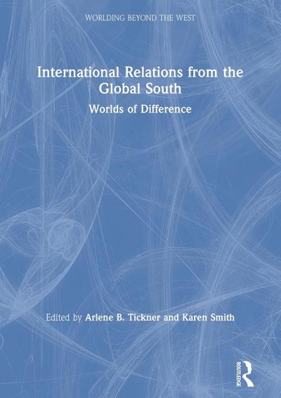 International Relations from the Global South