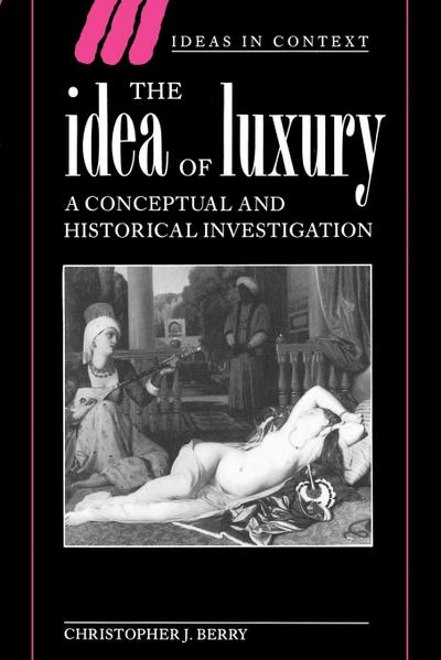 The Idea of Luxury