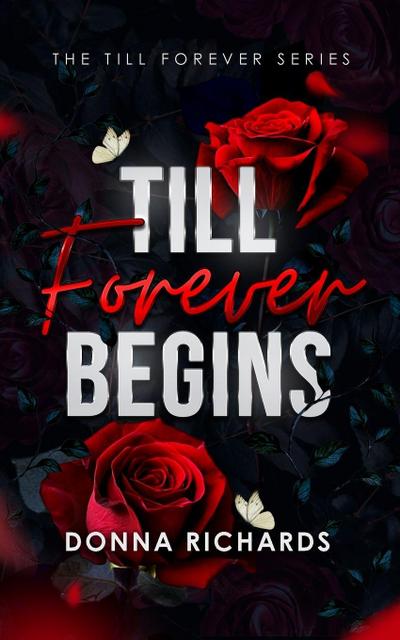 Till Forever begins