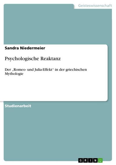 Psychologische Reaktanz - Sandra Niedermeier