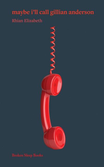 maybe i’ll call gillian anderson